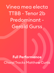 Vinea mea electa TTBB - Tenor 2b Predominant - Gerald Gurss