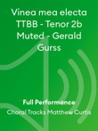 Vinea mea electa TTBB - Tenor 2b Muted - Gerald Gurss