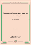 G. Fauré-Dans un parfum de roses blanches,in a flat minor
