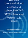 Wohl mir (Herz und Mund und Tat und Leben, BWV 147) SATB - Balanced Voices - J.S. Bach
