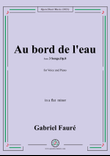 G. Fauré-Au bord de l'eau,in a flat minor