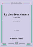 G. Fauré-Le plus doux chemin,in b minor