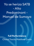 Ya se heriza SATB - Alto Predominant - Manuel de Sumaya