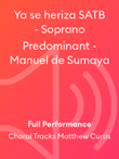Ya se heriza SATB - Soprano Predominant - Manuel de Sumaya