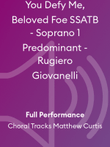 You Defy Me, Beloved Foe SSATB - Soprano 1 Predominant - Rugiero Giovanelli