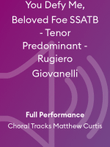 You Defy Me, Beloved Foe SSATB - Tenor Predominant - Rugiero Giovanelli
