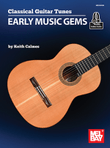 Classical Guitar Tunes - Early Music Gems