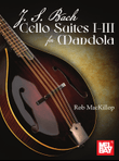 J. S. Bach Cello Suites I-III for Mandola