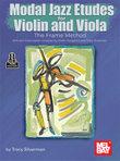 Modal Jazz Etudes for Violin and Viola The Frame Method