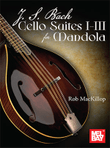 J. S. Bach Cello Suites I-III for Mandola
