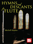 Hymns and Descants for Flute