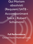 Qui Mariam absolvisti (Requiem) SATB - Accompaniment Track - Robert Schumann