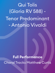 Qui Tolis (Gloria RV 588) - Tenor Predominant - Antonio Vivaldi
