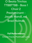O Beata Trinitas TTBBTTBB - Bass 1 Choir 2 Predominant - Jacob Handl, ed. Brad Holmes
