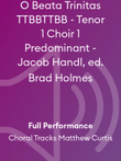 O Beata Trinitas TTBBTTBB - Tenor 1 Choir 1 Predominant - Jacob Handl, ed. Brad Holmes