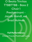 O Beata Trinitas TTBBTTBB - Bass 2 Choir 1 Predominant - Jacob Handl, ed. Brad Holmes