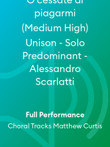 O cessate di piagarmi (Medium High) Unison - Solo Predominant - Alessandro Scarlatti