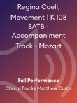Regina Coeli, Movement 1 K 108 SATB - Accompaniment Track - Mozart
