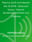 Rejoice, Earth and Heaven (No 10) SATB - Balanced Voices - Dietrich Buxtehude, ed Kilian and Oberdoe