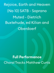 Rejoice, Earth and Heaven (No 10) SATB - Soprano Muted - Dietrich Buxtehude, ed Kilian and Oberdoerf