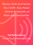 Rejoice, Earth and Heaven (No.1) SATB - Bass Muted - Dietrich Buxtehude, ed Kilian and Oberdoerffer