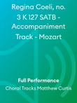 Regina Coeli, no. 3 K 127 SATB - Accompaniment Track - Mozart
