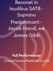 Resonet in laudibus SATB - Soprano Predominant - Jacob Handl, ed. James Gibb