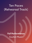 Ten Paces (Rehearsal Track)