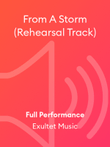 From A Storm (Rehearsal Track)