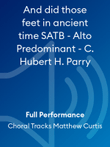 And did those feet in ancient time SATB - Alto Predominant - C. Hubert H. Parry
