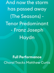 And now the storm has passed away (The Seasons) - Tenor Predominant - Franz Joseph Haydn