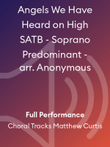 Angels We Have Heard on High SATB - Soprano Predominant - arr. Anonymous