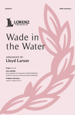 Wade in the Water