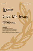 Give Me Jesus