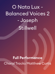 O Nata Lux - Balanced Voices 2 - Joseph Stillwell