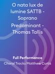 O nata lux de lumine SATTB - Soprano Predominant - Thomas Tallis