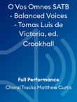 O Vos Omnes SATB - Balanced Voices - Tomas Luis de Victoria, ed. Crookhall