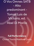 O Vos Omnes SATB - Alto predominant - Tomas Luis de Victoria, ed. Abel Di Marco