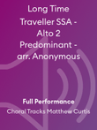 Long Time Traveller SSA - Alto 2 Predominant - arr. Anonymous