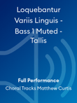 Loquebantur Variis Linguis - Bass 1 Muted - Tallis