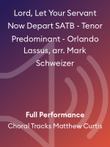 Lord, Let Your Servant Now Depart SATB - Tenor Predominant - Orlando Lassus, arr. Mark Schweizer