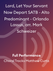 Lord, Let Your Servant Now Depart SATB - Alto Predominant - Orlando Lassus, arr. Mark Schweizer