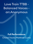 Love Train TTBB - Balanced Voices - arr.Anonymous