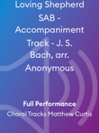 Loving Shepherd SAB - Accompaniment Track - J. S. Bach, arr. Anonymous