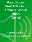 Pater Noster SSAATTBB - Tenor 1 Muted - Jacob Handl (Gallus)