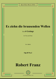 R. Franz-Es ziehn die brausenden Wellen,in e minor