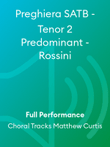 Preghiera SATB - Tenor 2 Predominant - Rossini