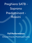 Preghiera SATB - Soprano Predominant - Rossini