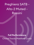 Preghiera SATB - Alto 2 Muted - Rossini