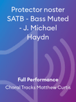 Protector noster SATB - Bass Muted - J. Michael Haydn